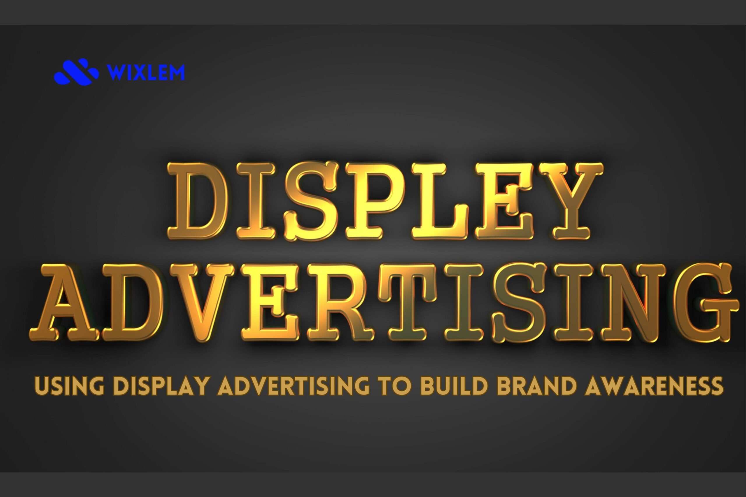 Using Display Advertising