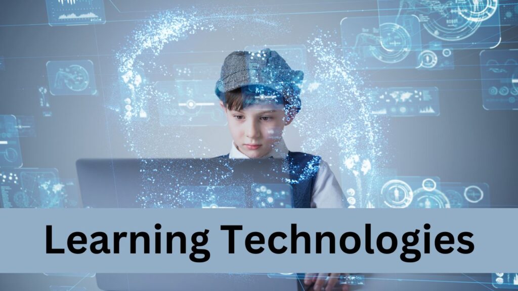 Learning Technologies