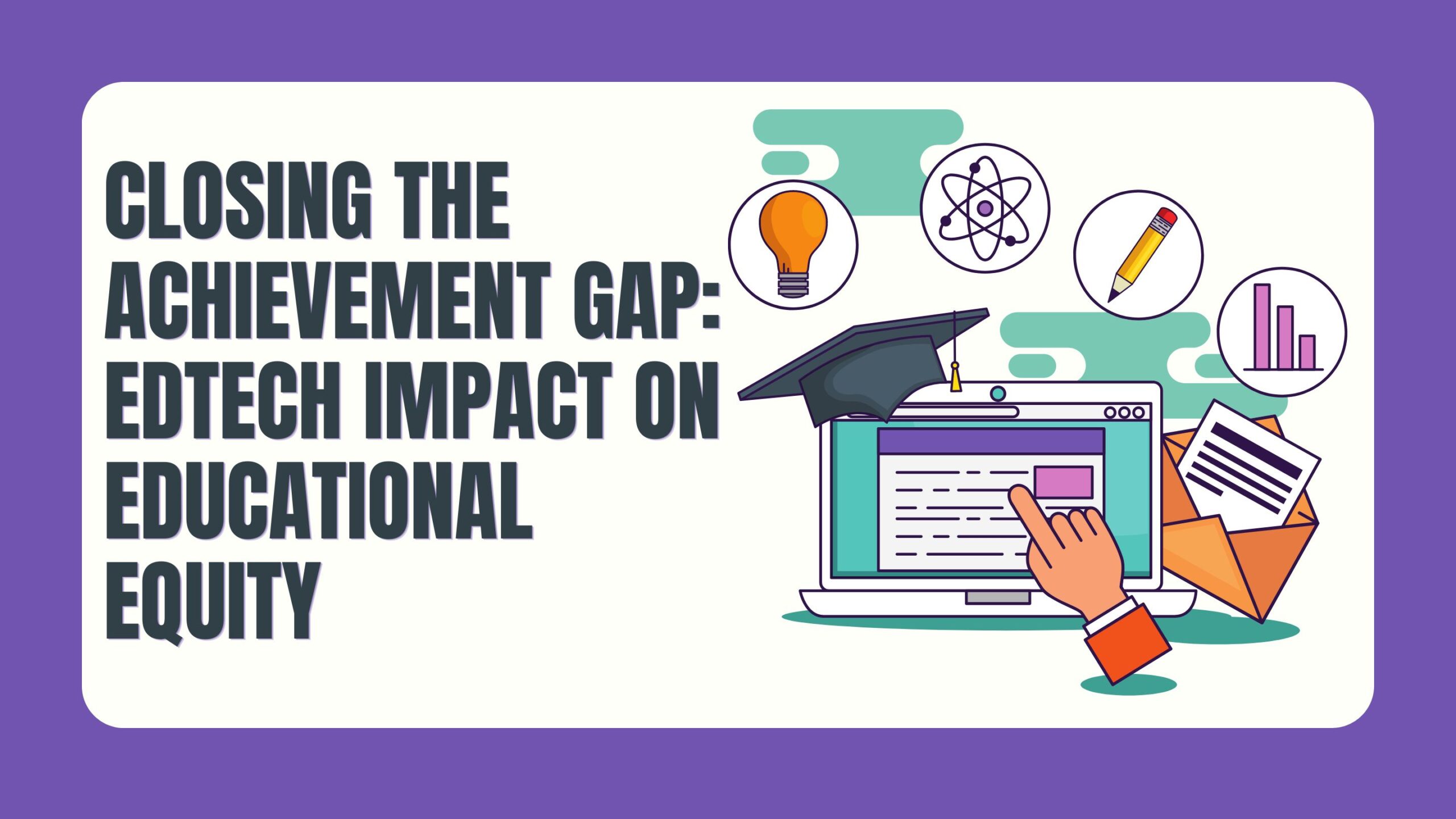 Closing the Achievement Gap